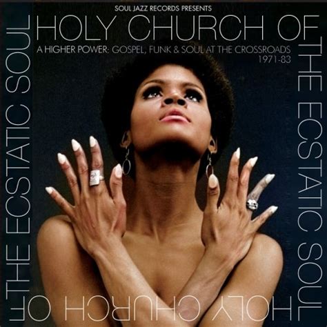 Va Holy Church Of The Ecstatic Soul A Higher Power Gospel Funk