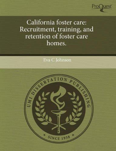 California Foster Care Recruitment Training And Retention Of Foster