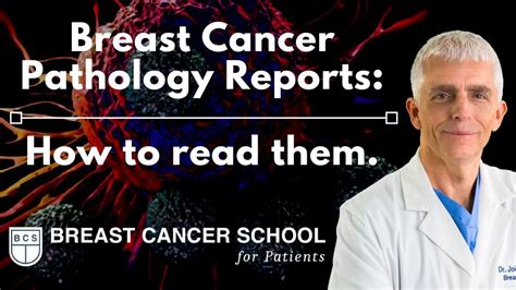 Breast Cancer Pathology Reports The Breast Cancer School For Patients