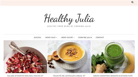 Cooking Julia Lancement De Mon Nouveau Blog Healthy Julia