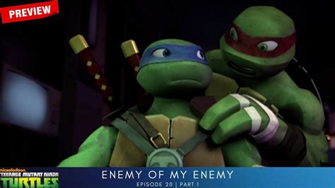 Teenage Mutant Ninja Turtles S1 Preview Enemy Of My Enemy Part 1