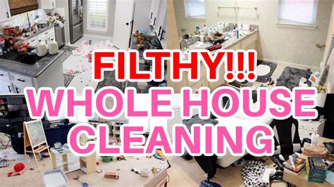 Filthy Extreme Whole House Clean With Me All Day Cleaning Motivation