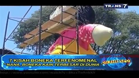 Menyajikan tayangan menghibur sekaligus inspiratif dan informatif seperti moto gp, hitam putih, mata najwa. On The Spot Trans 7 Terbaru - 7 Kisah Boneka Terfenomenal ...