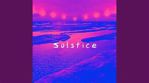 Solstice Youtube
