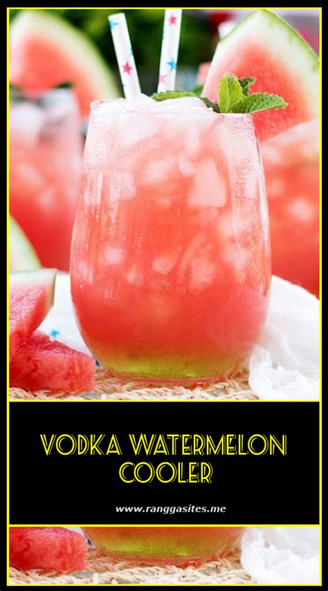 Vodka Watermelon Cooler Watermelon Vodka Watermelon Mixed Drinks