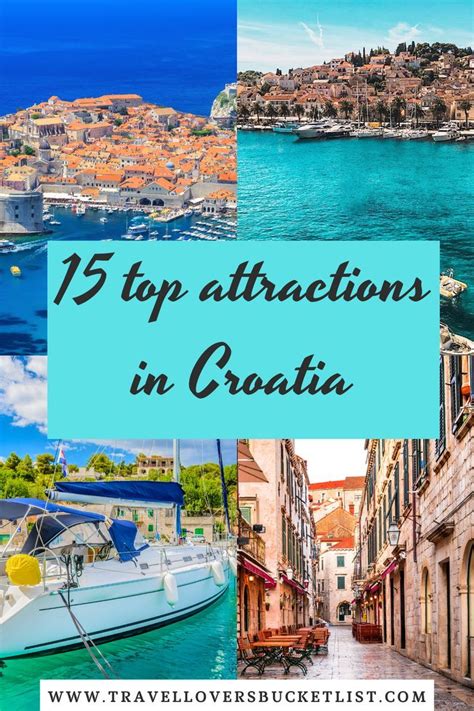 15 Top Attractions In Croatia In 2022 Travel Around The World Cool