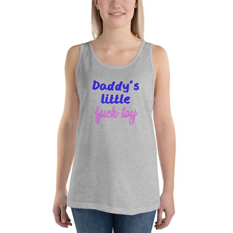 Daddys Little Fuck Toy Tank Top Ddlg Clothes Clothing Abdl Etsy