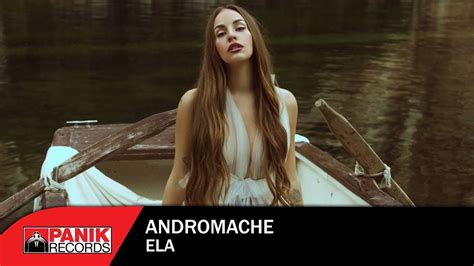 Andromache Ela Music Video YouTube In 2022 Youtube Videos Music