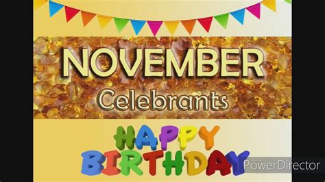 November Birthday Celebrants Youtube