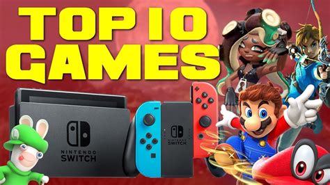 Top 10 Switch Games Youtube