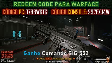 Warface Redeem Code Pc Tzbbw6tg Console S97fxj4w Comando Sig 552 1