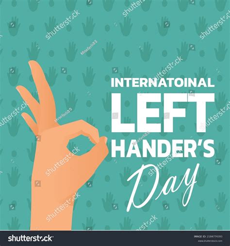 Happy Left Handers Day Vector Illustration Stock Vector Royalty Free
