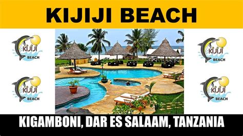 Kijiji Beach Awesome Beach Resort Kigamboni Dar Es Salaam Tanzania