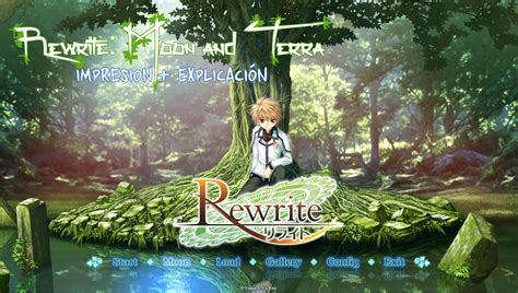The second season of the rewrite series which adapts moon and terra routes. ReWrite: Moon and Terra [IMPRESIONES + EXPLICACION ...