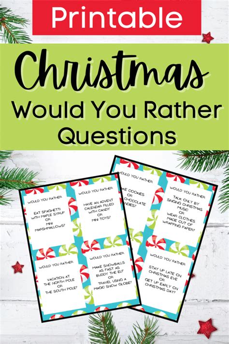 Printable Christmas Would You Rather Questions For Kids