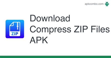 Compress Zip Files Apk Download Android App