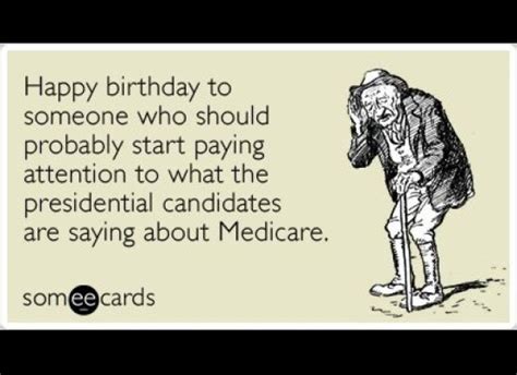 The Funniest Someecards Of The Week Birthday Quotes Funny Happy