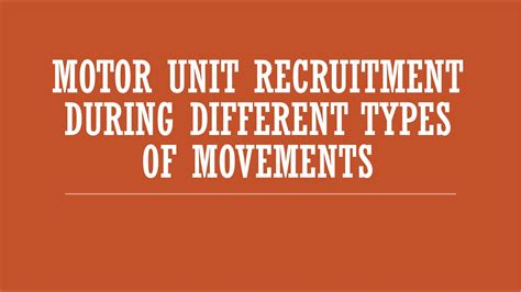 Motor Unit Recruitment During Different Types Of Movements Youtube