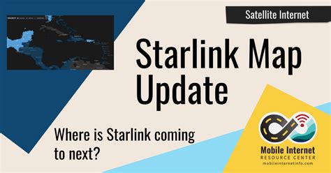 Starlink Releases an Updated Map - Anticipated RVer & Boater