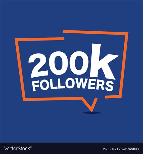 200k Followers Celebrating In Online Social Media Vector Image