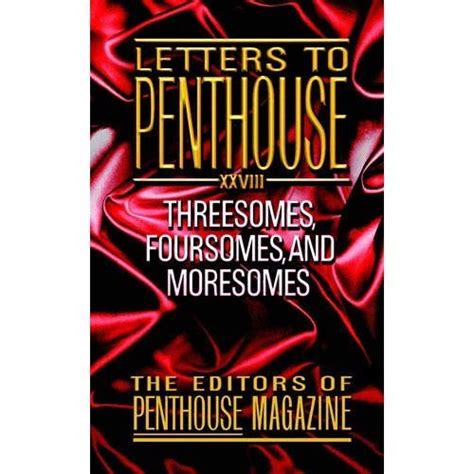 Letters To Penthouse Volume 28 Threesomes Foursomes And Moresomes