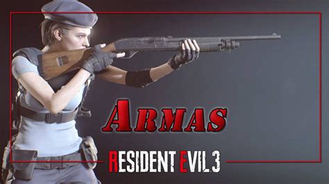 Resident Evil 3 Remake TODAS las armas y cómo conseguirlas