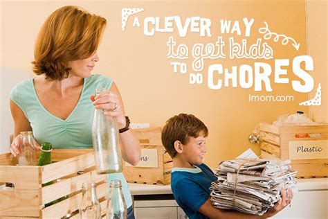 A Clever Way To Get Kids To Do Chores Imom