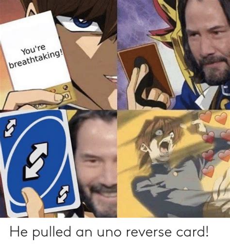 Maybe you would like to learn more about one of these? You Have Uno Meme | Laugh Corner