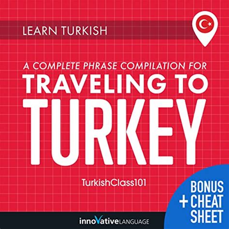 Learn Turkish A Complete Phrase Compilation For Traveling To Turkey Audio Download