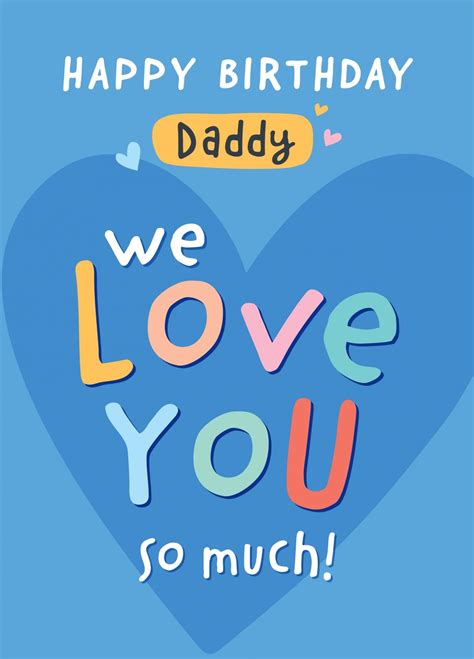 we love you daddy birthday card scribbler