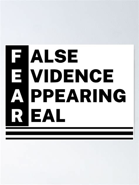 Fear False Evidence Appearing Real Poster For Sale By