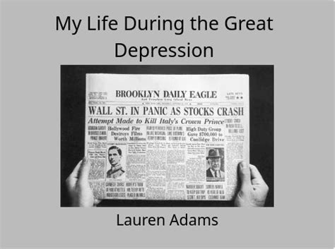 My Life During The Great Depression Free Stories Online Create