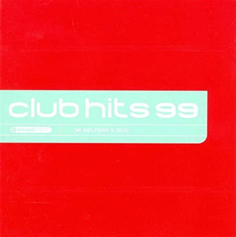 Club Hits 99 2cd Uk Cds And Vinyl