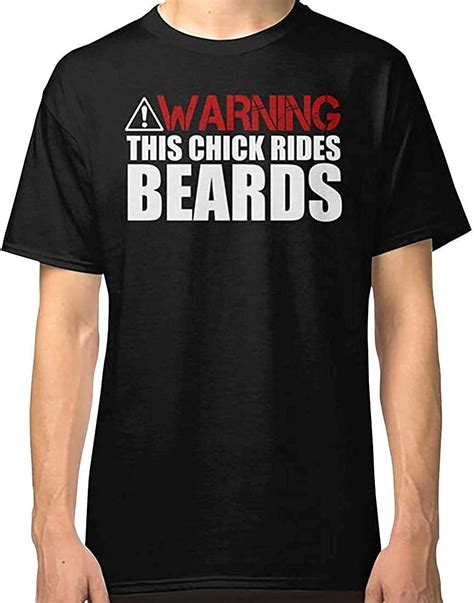 Warning This Chick Rides B E A R D S Classic Unisex T Shirt