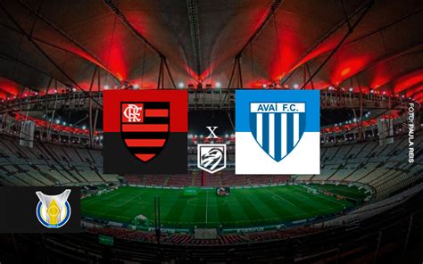 Jogo Ao Vivo Escalação E Mais Saiba Tudo Sobre Flamengo X Avaí