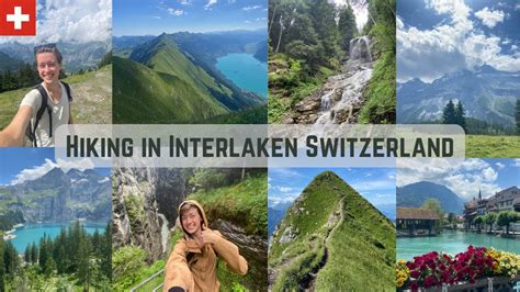 Hiking Around Interlaken Switzerland For 5 Days Youtube