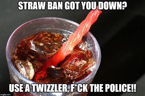 Straw Ban Imgflip