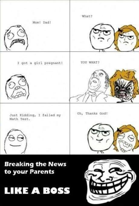 Teenagers: How to Break Bad News to Your Parents ... Funny jokes to tell super funny quotes funny quotes for teens crazy funny memes funny facts.