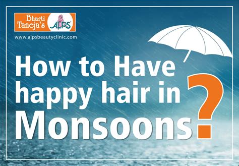 How To Have Happy Hair In Monsoons Happy Hair Beauty Clinic Fall Hair