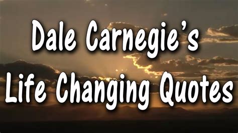 Dale Carnegie Quotes Life Changing Quotes