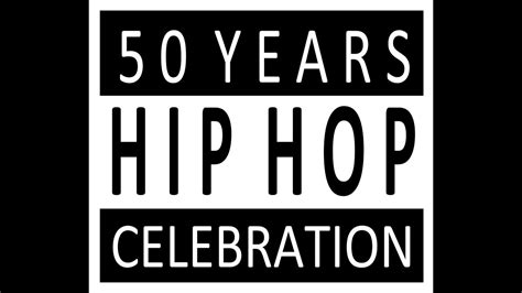 50 Years Hip Hop Celebration Youtube