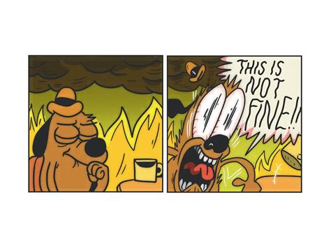 This Is Fine Wallpapers Top Free This Is Fine Backgrounds