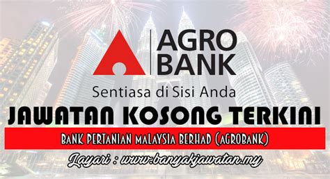 Bank kerjasama rakyat malaysia berhad bank rakyat. Jawatan Kosong di Bank Pertanian Malaysia Berhad (Agrobank ...