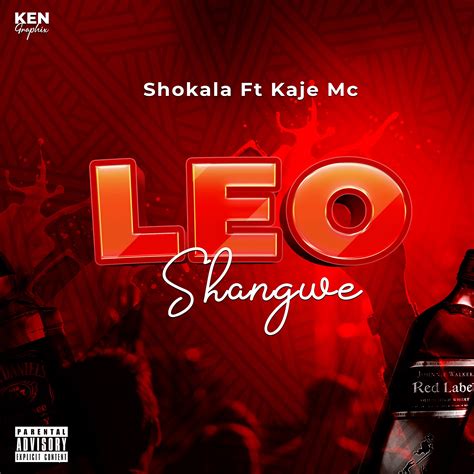 Audio Shokala Ft Kaje Double Killer Leo Shangwe Download Ikmzikicom