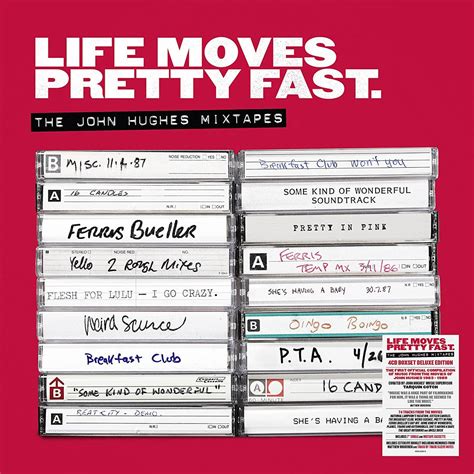 life moves pretty fast the john hughes mixtapes