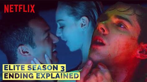 Elite Season 3 Ending Explained In Hindi Netflix Elite Who Killed