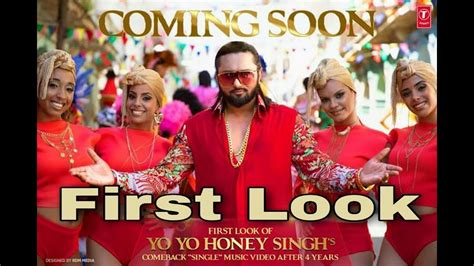 Yo Yo Honey Singh Song First Look Comeback After 4 Years Indias