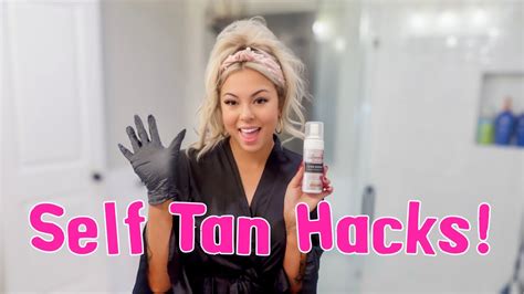 Self Tanning Hacks Tips And Tricks Youtube