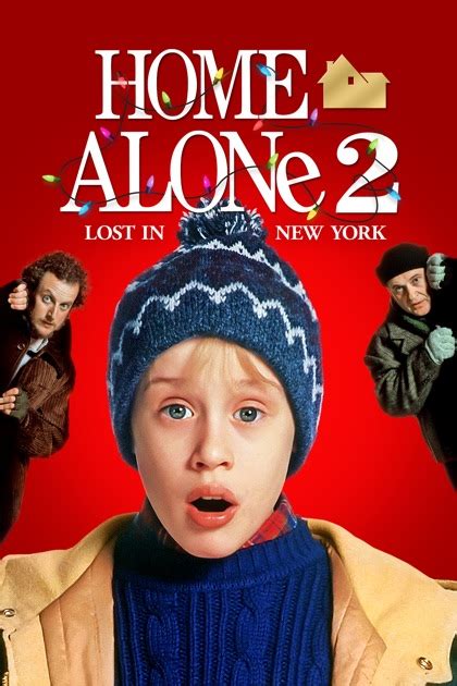Home Alone 2 Lost In New York On Itunes