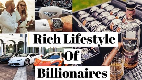 Rich Lifestyle Of Billionaires Life Of Billionaires Motivation 7 Youtube